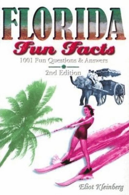 Eliot Kleinberg - Florida Fun Facts, E-bok. Tillgänglighet: Lägg i varukorg