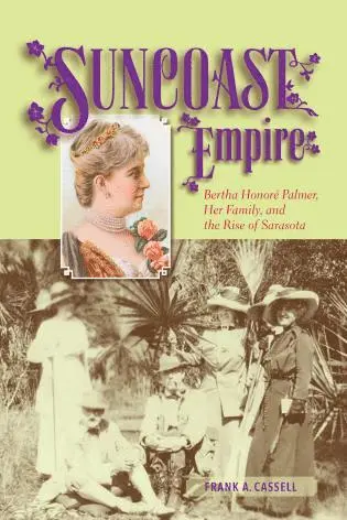 Frank A. Cassell - Suncoast Empire, Häftad. Tillgänglighet: Lägg i varukorg