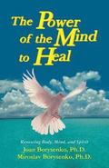 Power of the Mind to Heal