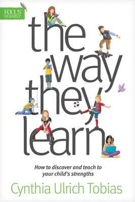 Cynthia Ulrich Tobias - The Way They Learn, Häftad. Tillgänglighet: Lägg i varukorg