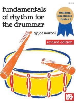 Maroni Joe - Fundamentals Of Rhythm For The Drummer, Övrigt