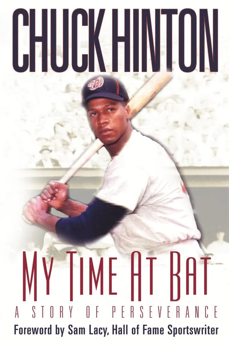 Chuck Hinton - My Time At Bat, Häftad. Tillgänglighet: Lägg i varukorg