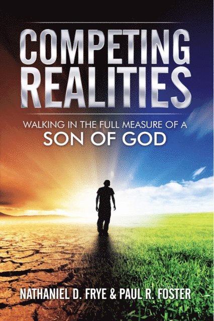Paul Foster, Nathaniel Frye - Competing Realities, E-bok