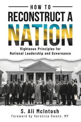 S Ali McIntosh - How to Reconstruct a Nation, Häftad
