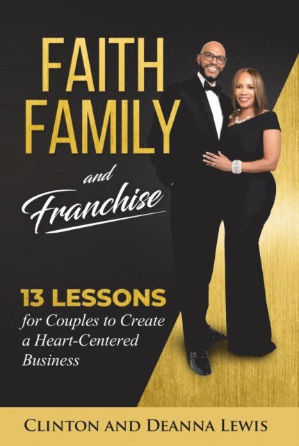 Deanna Lewis, Clinton Lewis - Faith, Family, and Franchise, E-bok. Tillgänglighet: Lägg i varukorg