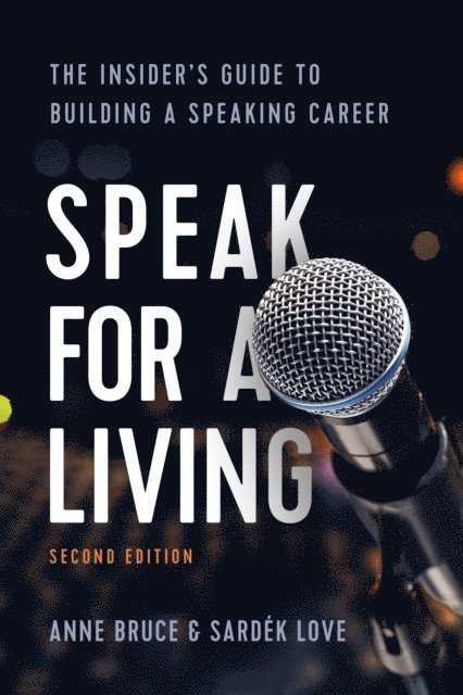 Sardek Love, Anne Bruce - Speak for a Living, 2nd Edition, E-bok