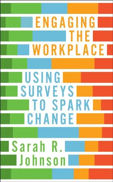 Sarah R. Johnson - Engaging the Workplace, E-bok. Tillgänglighet: Lägg i varukorg