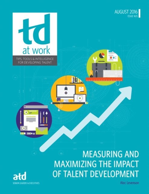 Alec Levenson - Measuring and Maximizing the Impact of Talent Development, E-bok