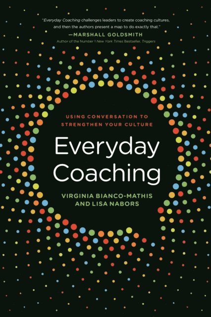 Lisa Nabors, Virginia Bianco-Mathis - Everyday Coaching, E-bok