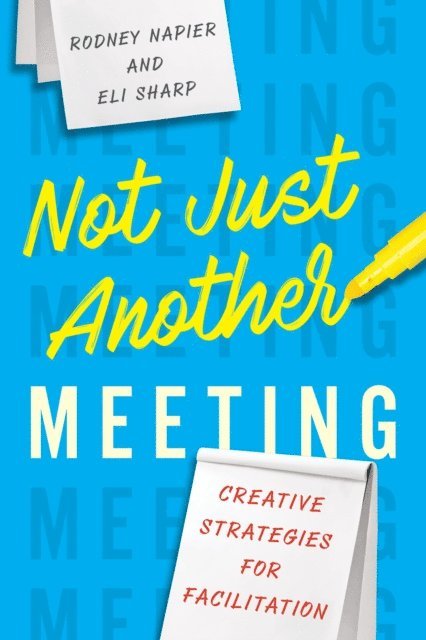 Eli Sharp, Rodney Napier - Not Just Another Meeting, E-bok