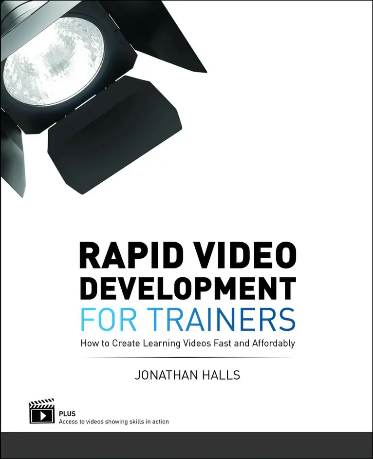 Jonathan Halls - Rapid Video Development for Trainers, Häftad. Tillgänglighet: Tillfälligt slut