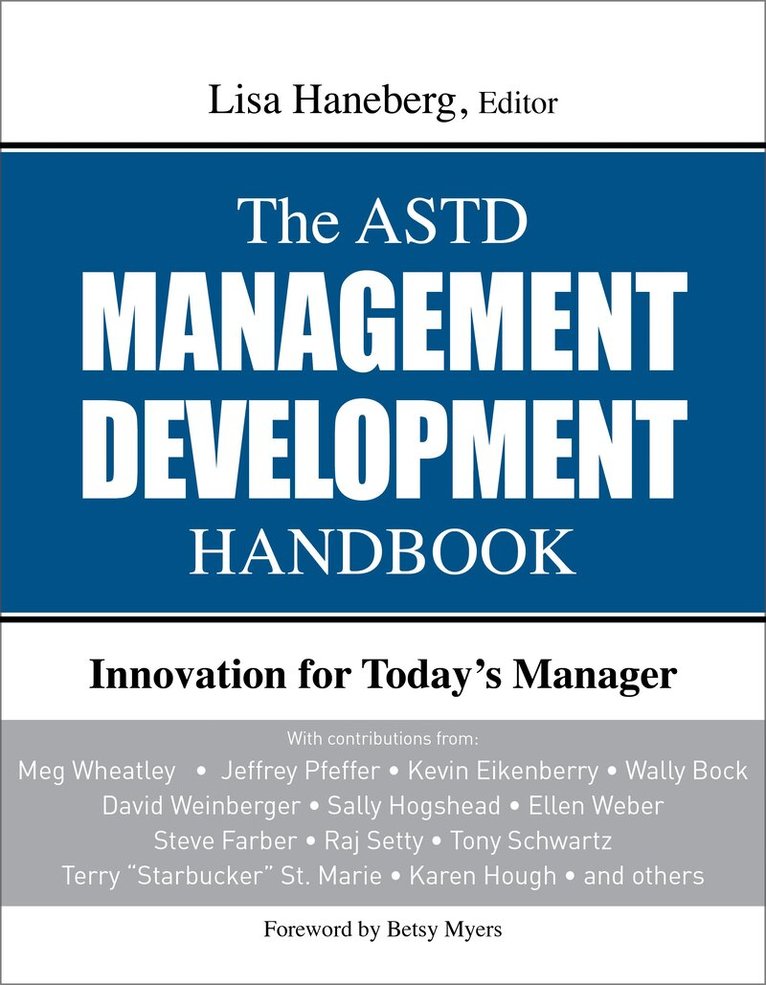 Lisa Haneberg - ASTD Management Development Handbook, Inbunden. Tillgänglighet: Lägg i varukorg