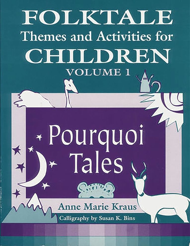 Anne Kraus - Folktale Themes and Activities for Children, Volume 1, Häftad