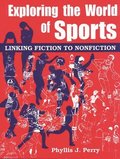 Exploring the World of Sports