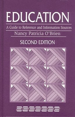 Nancy Patricia O'Brien, Robert H. Burger - Education, Inbunden
