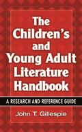The Children's and Young Adult Literature Handbook