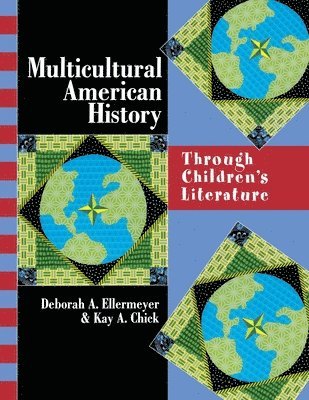 Kay Chick, Deborah A. Ellermeyer - Multicultural American History, Häftad