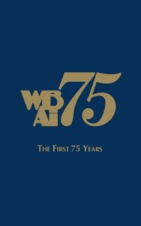 WBAI-The First 75 Years