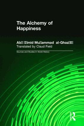 Abu Hamid Muhammad al-Ghazzali, Elton D. Daniel, Claud Field - Alchemy of Happiness, Inbunden. Tillgänglighet: Lägg i varukorg
