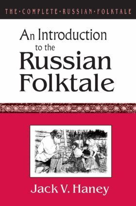 Jack V. Haney - Complete Russian Folktale: v. 1: An Introduction to the Russian Folktale, Inbunden