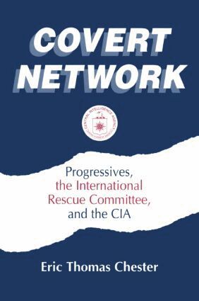 Eric Thomas Chester - Covert Network, Inbunden