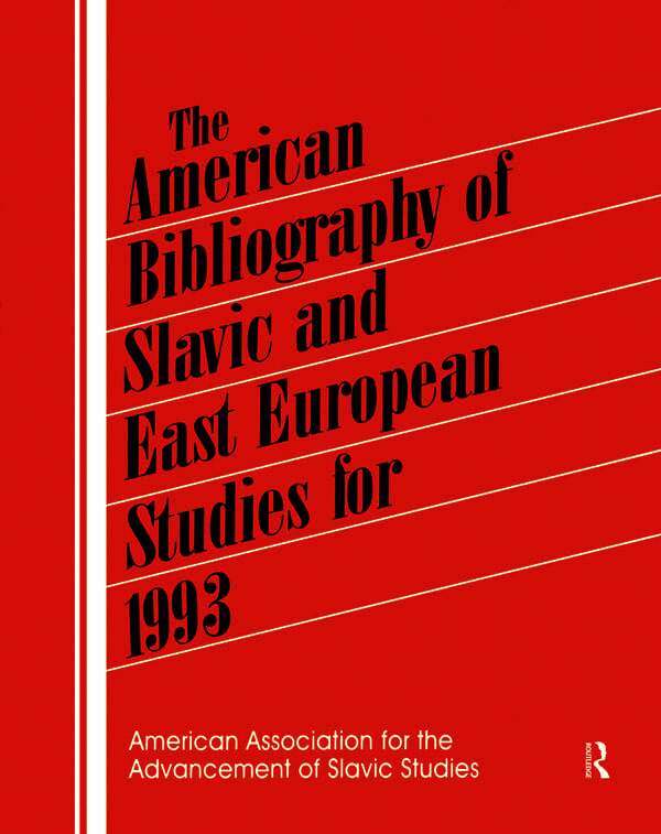 Patt Leonard, Rebecca Routh - American Bibliography of Slavic and East European Studies, Inbunden. Tillgänglighet: Tillfälligt slut