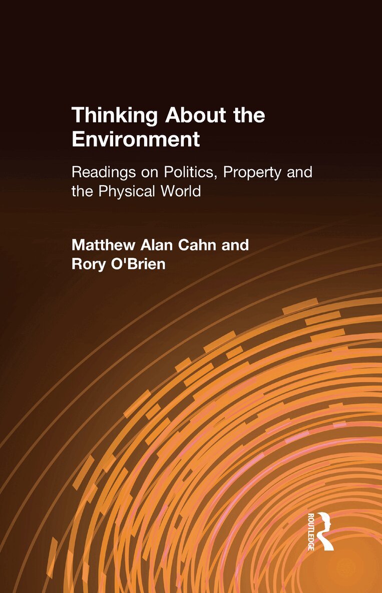 Matthew Alan Cahn, Rory O'Brien - Thinking About the Environment, Inbunden