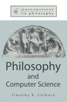 Philosophy and Computer Science av Timothy Colburn
