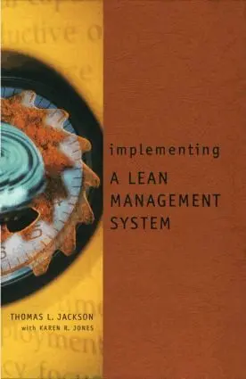 Thomas L. Jackson - Implementing a Lean Management System, Inbunden