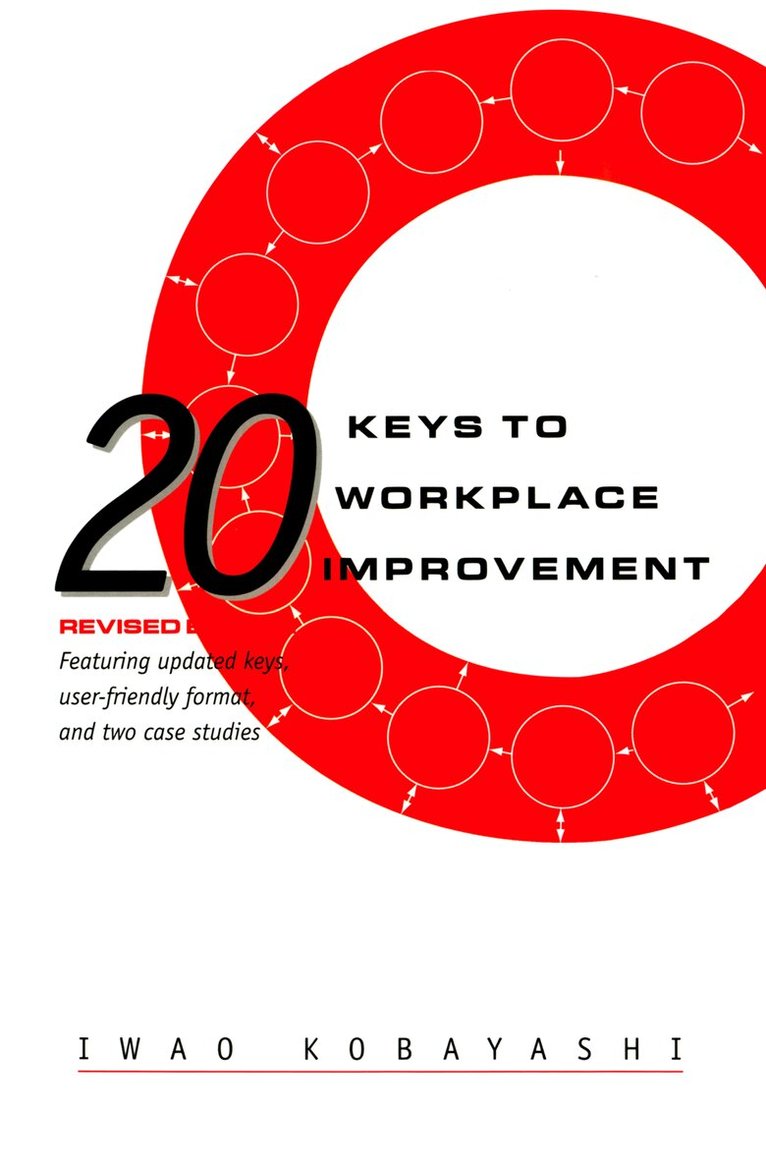 Iwao Kobayashi - 20 Keys to Workplace Improvement, Inbunden