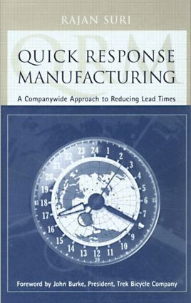 Rajan Suri - Quick Response Manufacturing, Inbunden