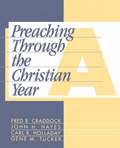 Preaching through the Christian Year