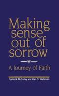 Making Sense Out of Sorrow