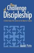 The Challenge of Discipleship
