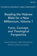 Reading the Hebrew Bible for a New Millennium: v. 1
