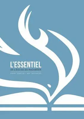 L'éssentiel de l'Église du Nazaréen, Häftad. Tillgänglighet: Lägg i varukorg