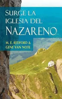 M E Redford, Gene Van Note - SURGE LA IGLESIA DEL NAZARENO (Spanish, Häftad. Tillgänglighet: Lägg i varukorg