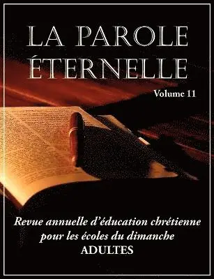 Dany Gomis - Parole Éternelle (adultes), volume 11, Häftad. Tillgänglighet: Lägg i varukorg