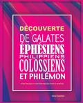 Dcouverte de Galates, phsiens, Philippiens, Colossiens et Philmon