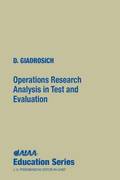 Operations Research Analysis in Quality Test and Evaluation