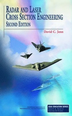 David Jenn - Radar and Laser Cross Section Engineering, Inbunden