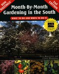 Month-By-Month Gardening in the South