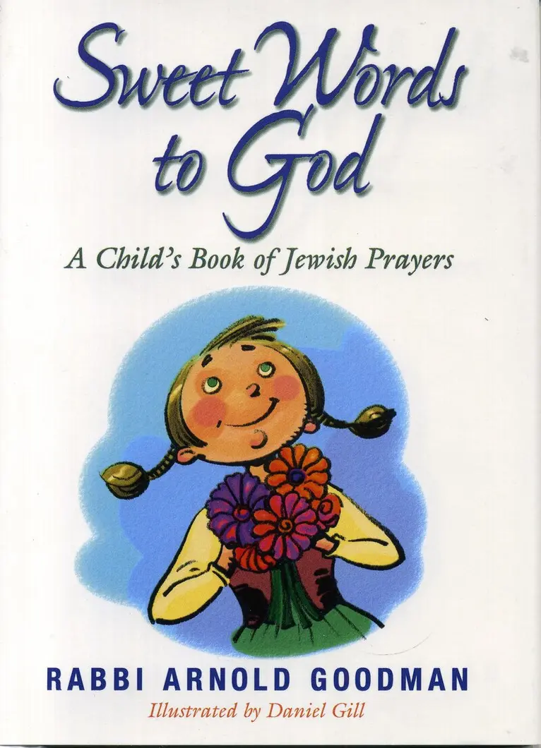 Rabbi Arnold Goodman - Sweet Words to God, Inbunden. Tillgänglighet: Lägg i varukorg
