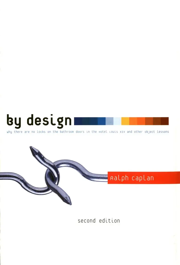 Ralph Caplan - By Design 2nd edition, Häftad. Tillgänglighet: Lägg i varukorg