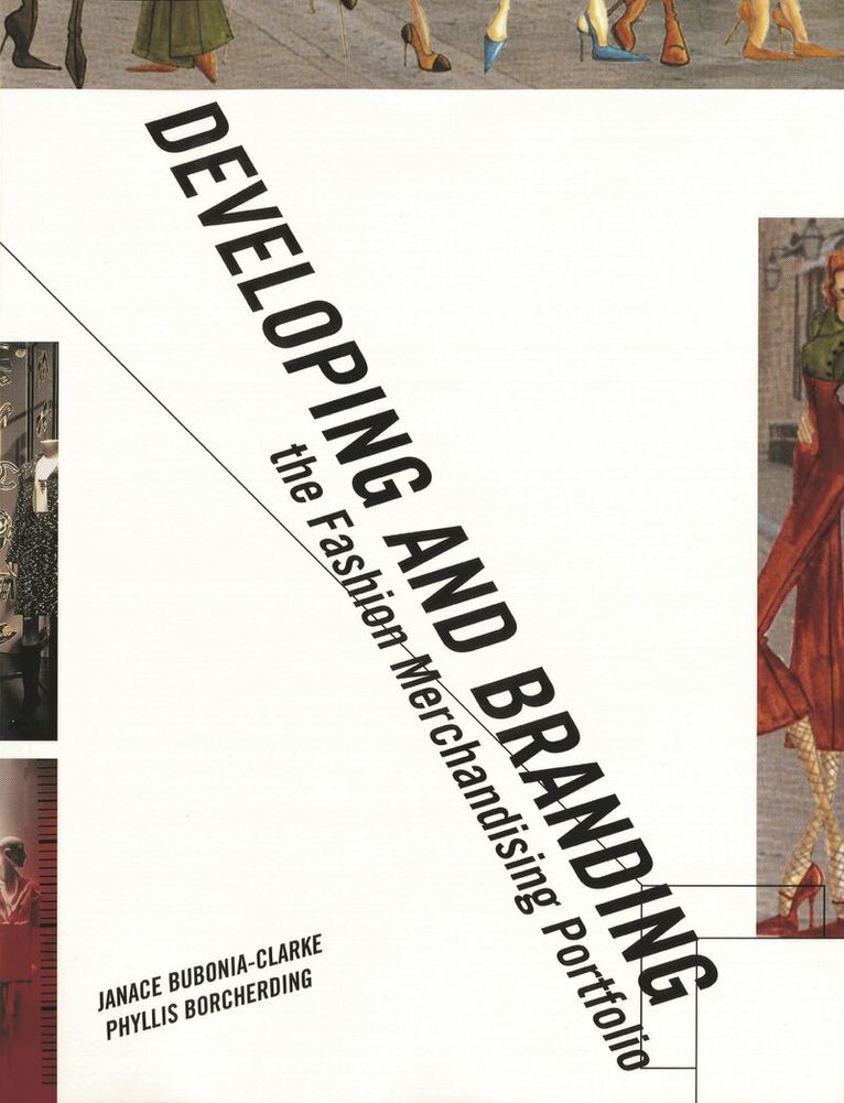 Phyllis Borcherding, Janace E. Bubonia - Developing and Branding the Fashion Merchandising Portfolio, Häftad. Tillgänglighet: Lägg i varukorg