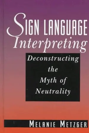 Melanie Metzger - Sign Language Interpreting, Inbunden. Tillgänglighet: Tillfälligt slut