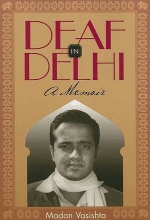 Deaf in Delhi