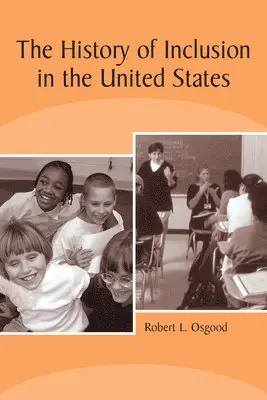 Robert L. Osgood - History of Inclusion in the United States, Inbunden. Tillgänglighet: Tillfälligt slut