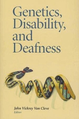 John Vickrey Van Cleve, John Vickrey Van Cleve - Genetics, Disability, and Deafness, Häftad. Tillgänglighet: Tillfälligt slut