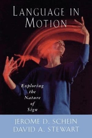 Jerome D. Schein - Language in Motion, Häftad. Tillgänglighet: Tillfälligt slut